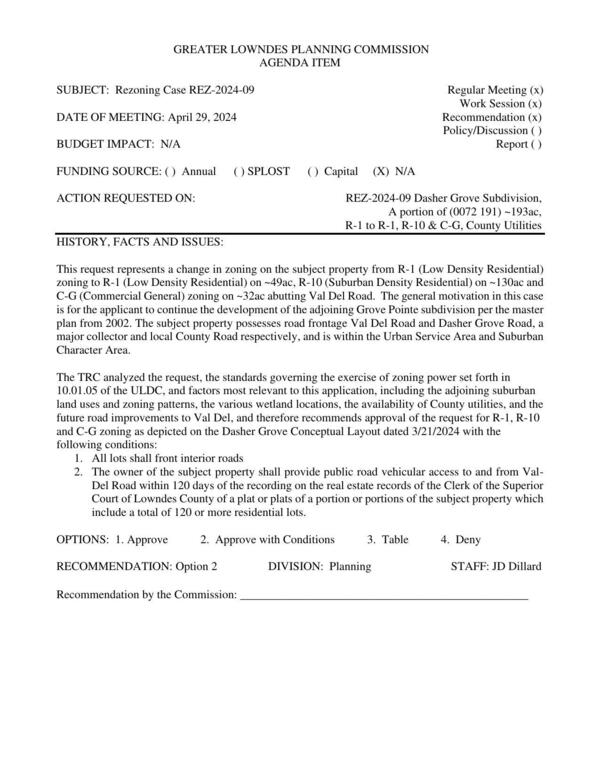 to continue the development of the adjoining Grove Pointe subdivision per the master plan from 2002. road frontage Val Del Road and Dasher Grove Road