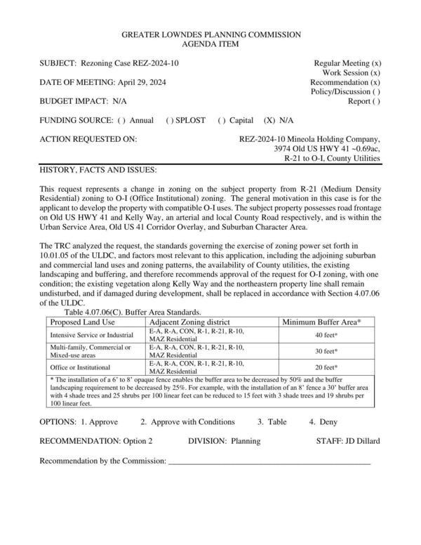 to develop the property with compatible O-I uses. road frontage on Old US HWY 41 and Kelly Way