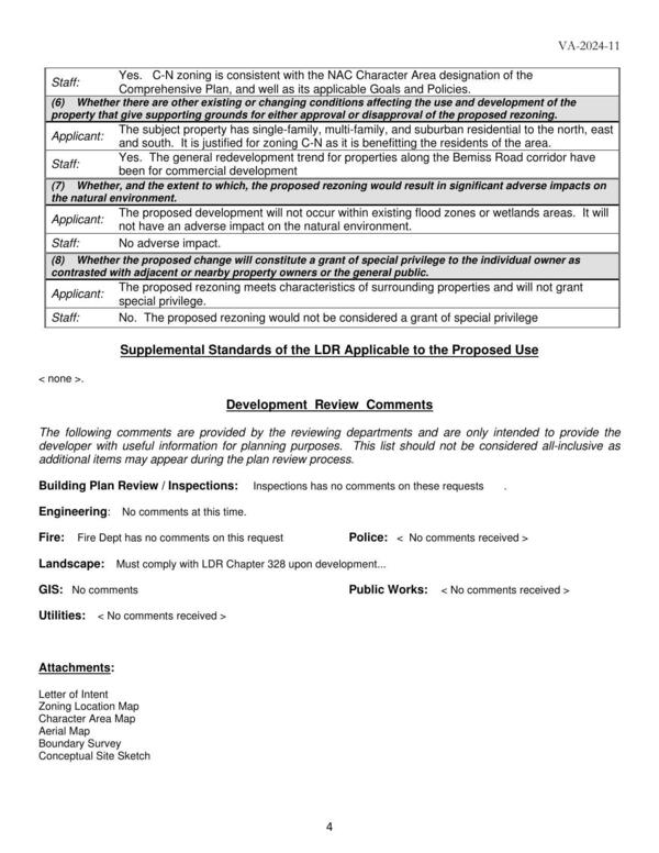 Applicant: The subject property has single-family, multi-family, and suburban residential to the north, east