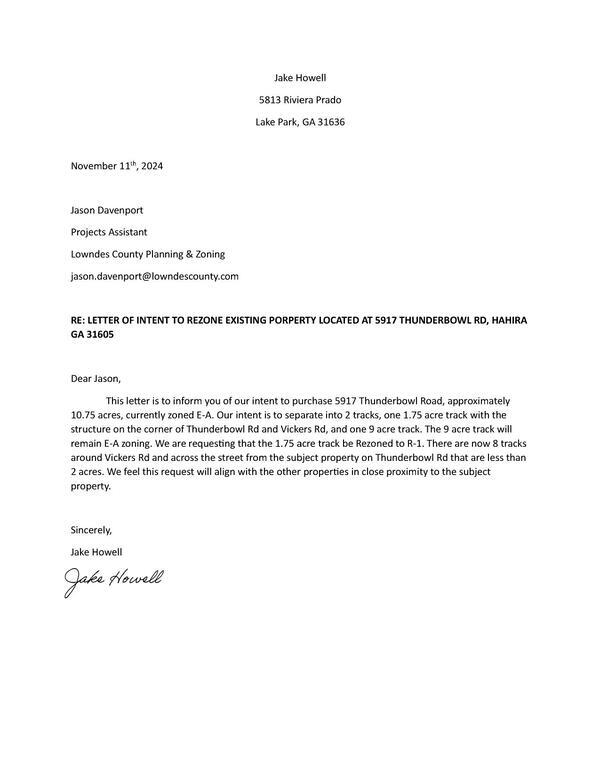 RE: LETTER OF INTENT TO REZONE EXISTING PORPERTY LOCATED AT 5917 THUNDERBOWL RD, HAHIRA by Jake Howell