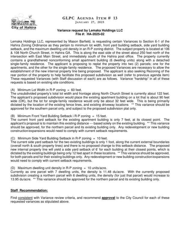 [to replat the property into two (2) parcels; one for the apartments, and the other for the single-family residence. The proposed Variances are necessary to allow the establishment of the new internal property line being proposed.]