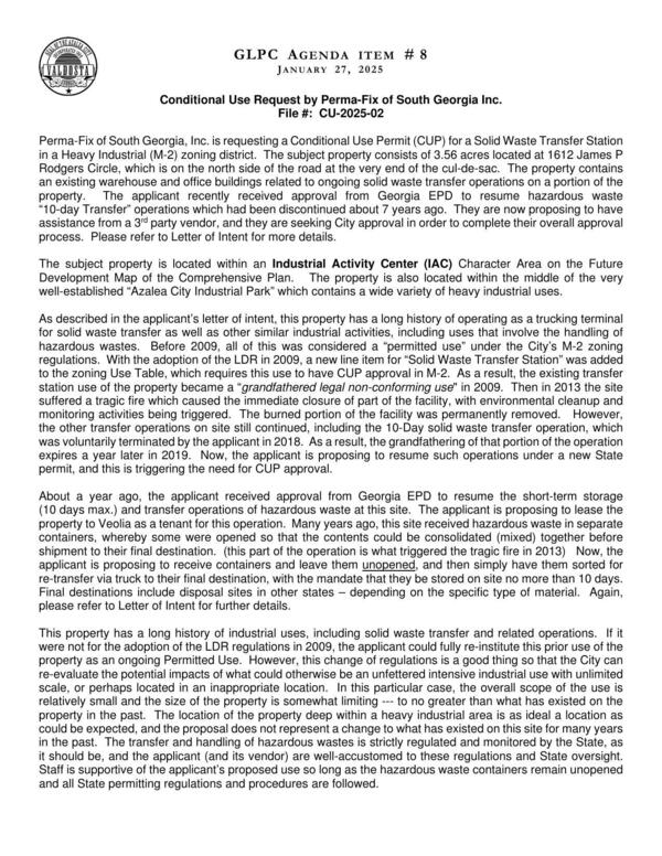 [The applicant recently received approval from Georgia EPD to resume hazardous waste “10-day Transfer” operations which had been discontinued about 7 years ago. They are now proposing to have assistance from a 3rd party vendor, and they are seeking City approval in order to complete their overall approval process.]