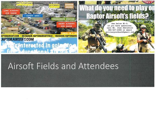 Airsoft Fields and Attendees