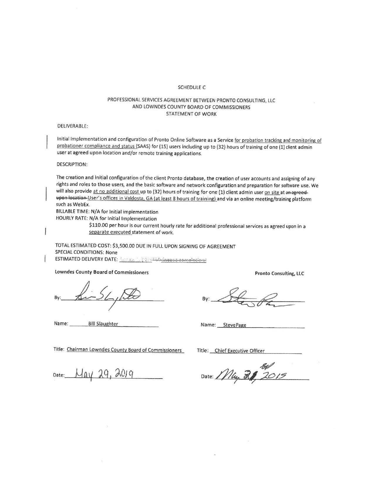 TOTAL ESTIMATED COST: $3,500.00 DUE IN FULL UPON SIGNING OF AGREEMENT with 2019 signatures