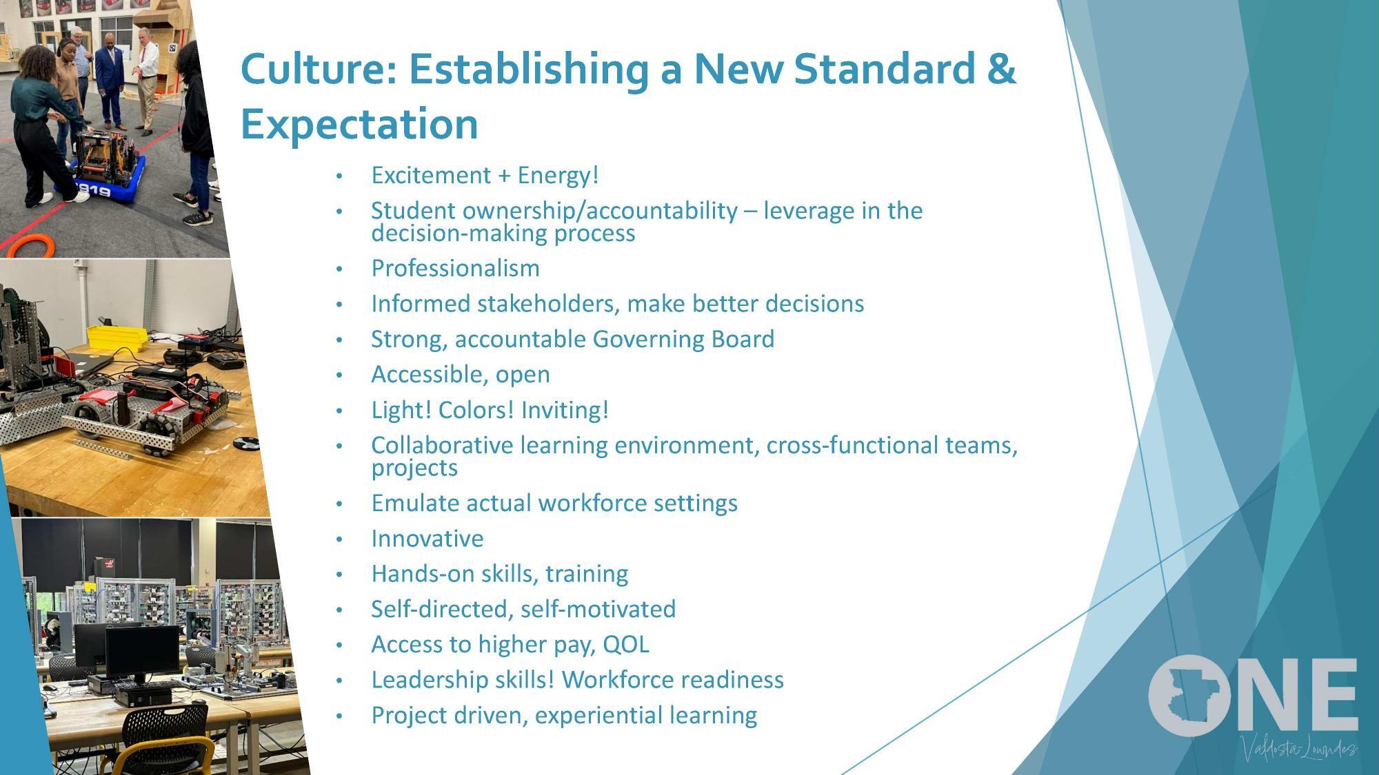 Culture: Establishing a New Standard & Expectation