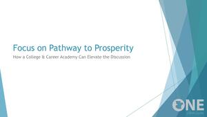 [Focus on Pathway to Prosperity]