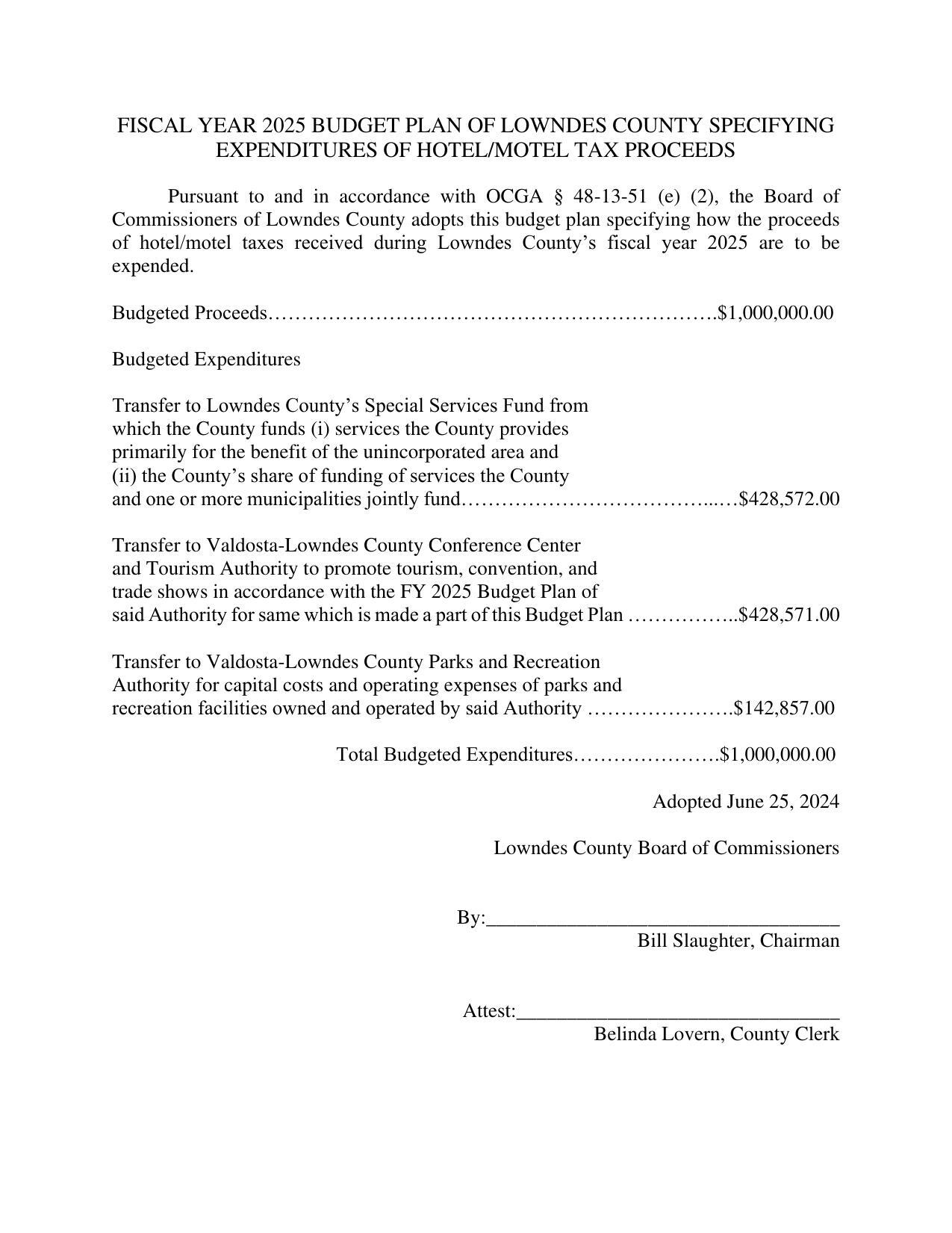 FISCAL YEAR 2025 BUDGET PLAN OF LOWNDES COUNTY SPECIFYING EXPENDITURES OF HOTEL/MOTEL TAX PROCEEDS