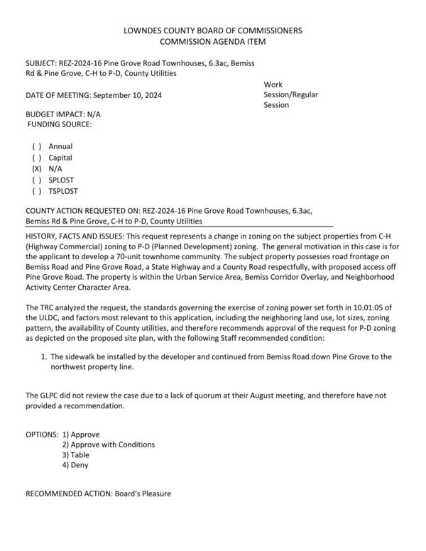 [to develop a 70-unit townhome community. Road frontage on Bemiss Road and Pine Grove Road. No GLPC review due to lack of quorum.]