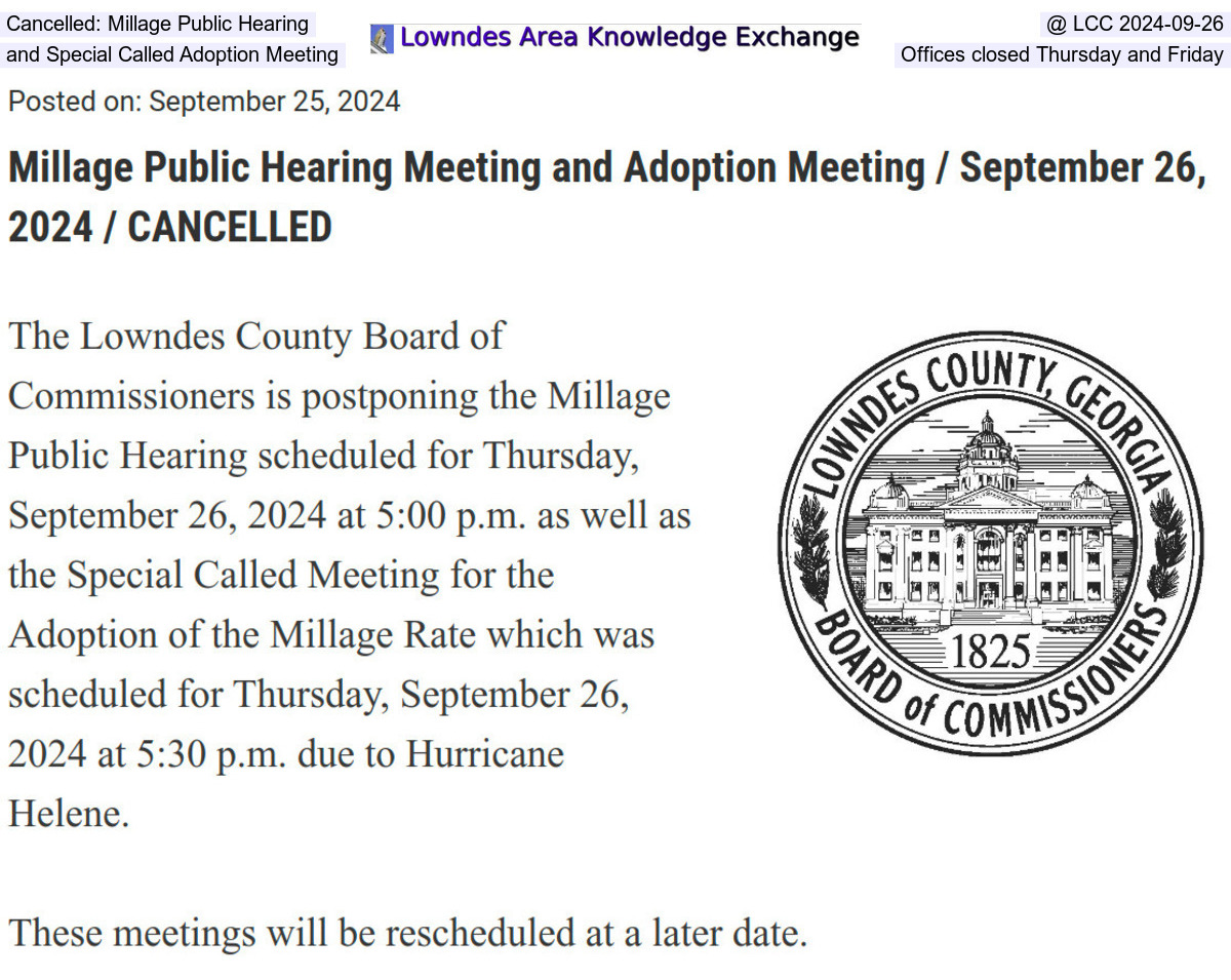 Cancelled: Millage Public Hearing and Special Called Adoption Meeting @ LCC 2024-09-26 County Offices closed Thursday and Friday