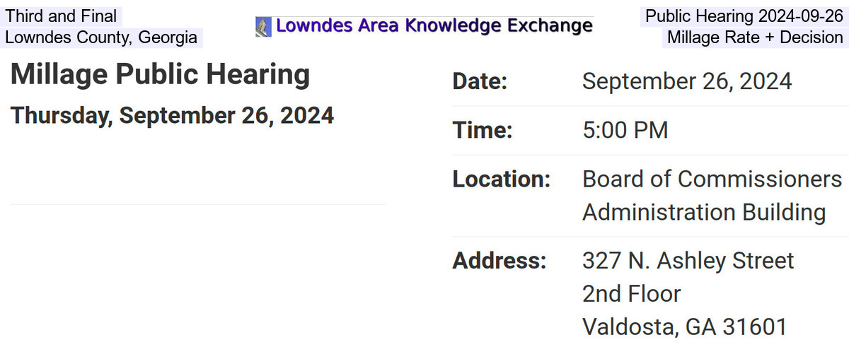 Third and Final Public Hearing 2024-09-26, Lowndes County, Georgia, Millage Rate + Decision