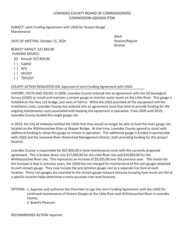 $17,000.00 for Little River @ GA 122 and $10,850.00 for Withlacoochee River @ Skipper Bridge. This represents an increase of $3,025.00 over the previous year. precipitation gauge separate line item now