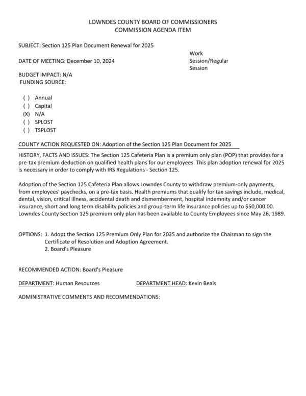 [BUDGET IMPACT: N/A This plan adoption renewal for 2025 is necessary in order to comply with IRS Regulations - Section 125.]