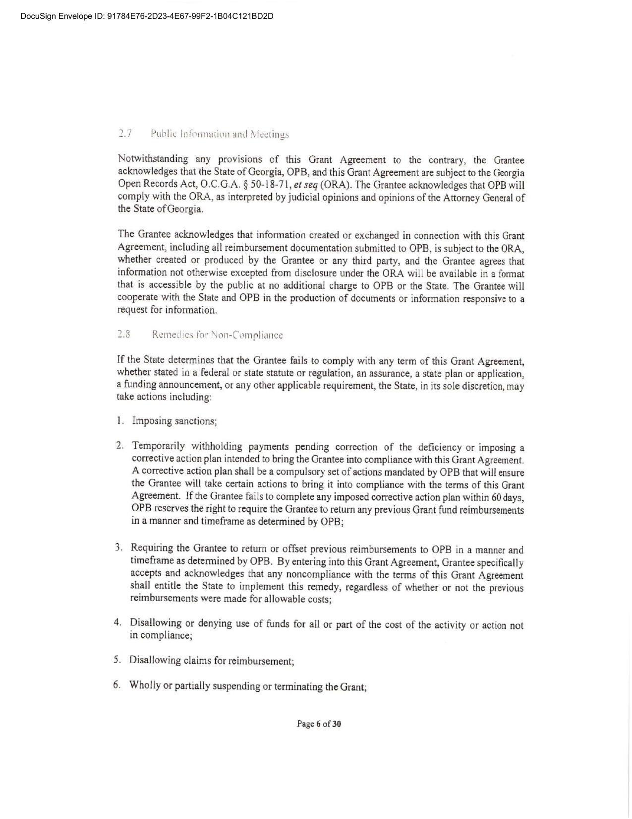 Open Records Act, 0.C.G.A. § 50-18-71, ef seq (ORA). The Grantee acknowledges that OPB will