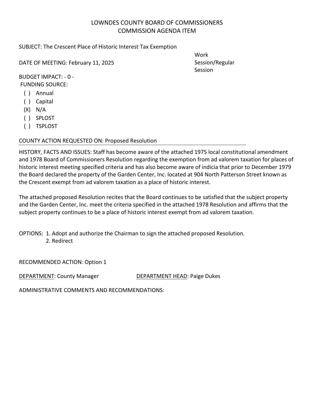 Staff has become aware of the attached 1975 local constitutional amendment and 1978 Board of Commissioners Resolution regarding the exemption from ad valorem taxation for places of historic interest meeting specified criteria...