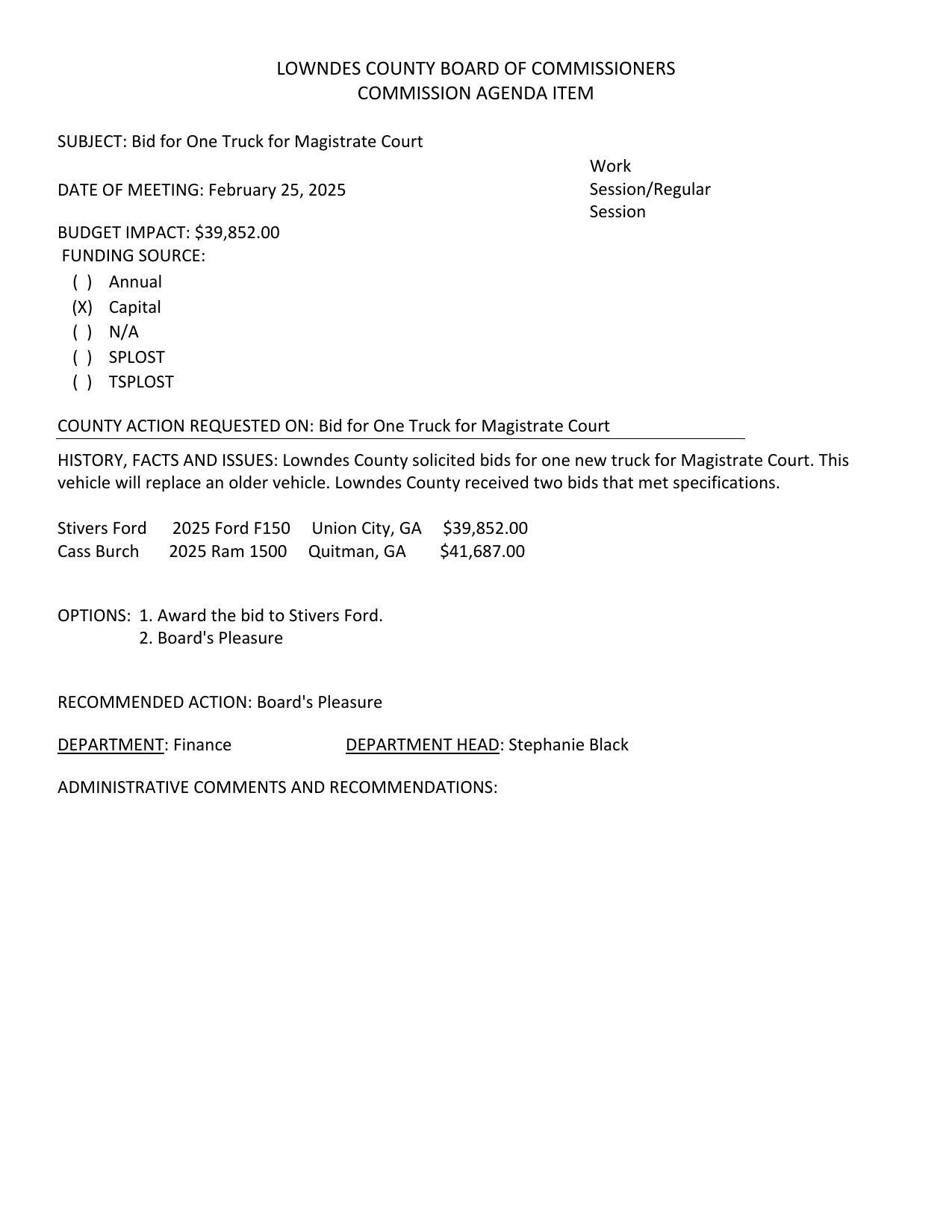 BUDGET IMPACT: $39,852.00 to replace an older vehicle. Two bids.