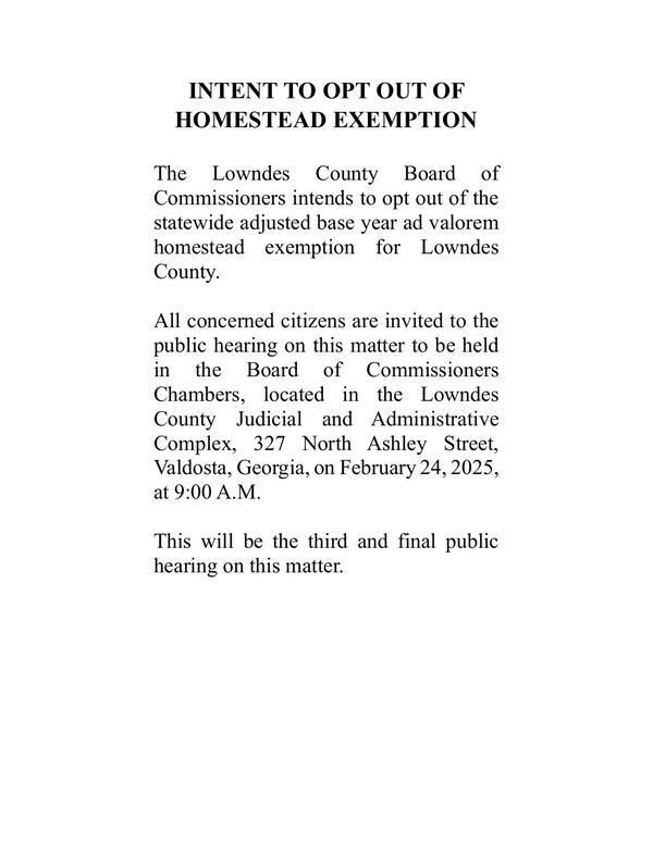 [Intent To Opt Out of Homestead Exemption, Third and Final Public Hearing 2025-02-24]