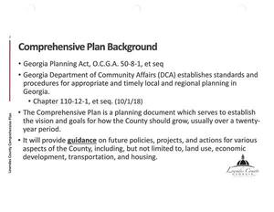 [Comprehensive Plan Background: Georgia Planning Act, O.C.G.A. 50-8-1, et seq]