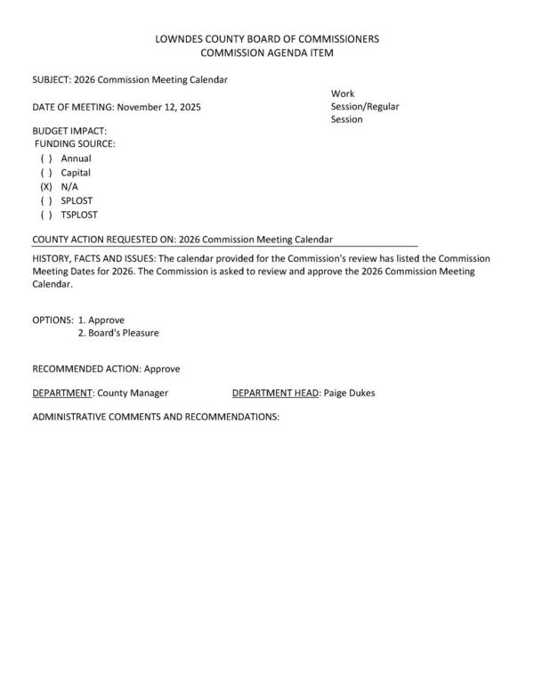 [The Commission is asked to review and approve the 2026 Commission Meeting Calendar.]