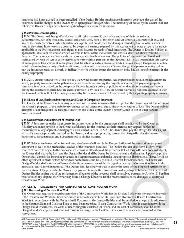 insurance shall be charged to the Owner by an appropriate Change Order. The furnishing of notice by the Owner shall not