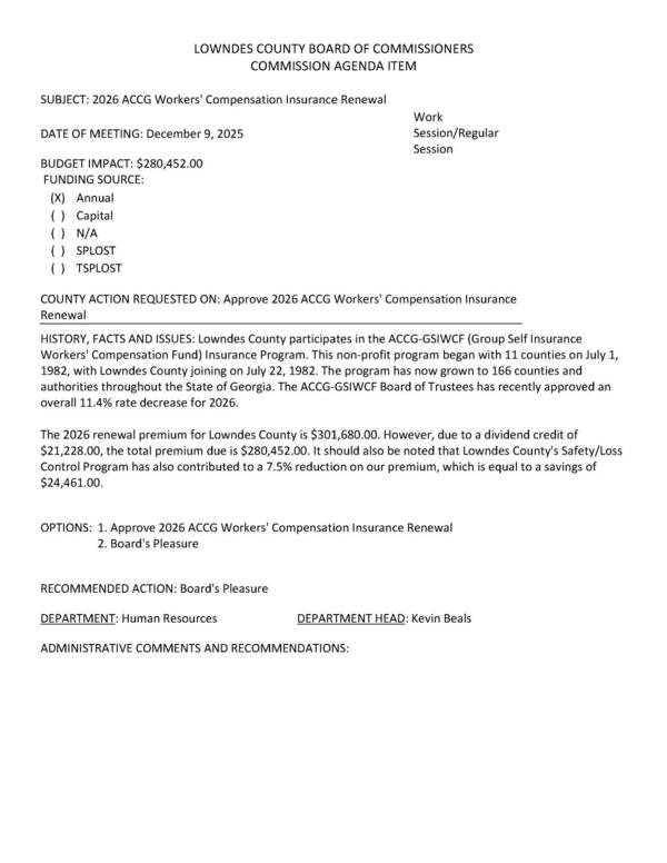 [BUDGET IMPACT: $280,452.00 FUNDING SOURCE: (XxX) Annual With a dividend credit and reduction in premium.]