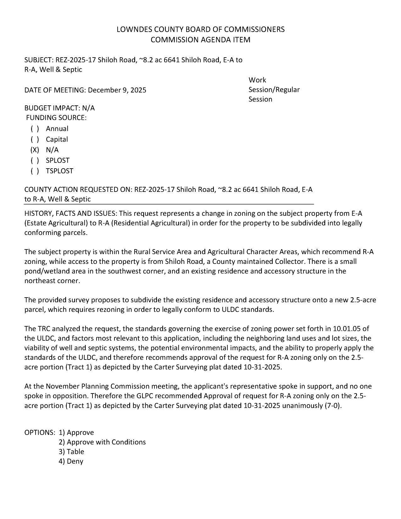 to be subdivided into legally conforming parcels. GLPC unanimously recommended approval for R-A zoning only on the 2.5-acre portion.