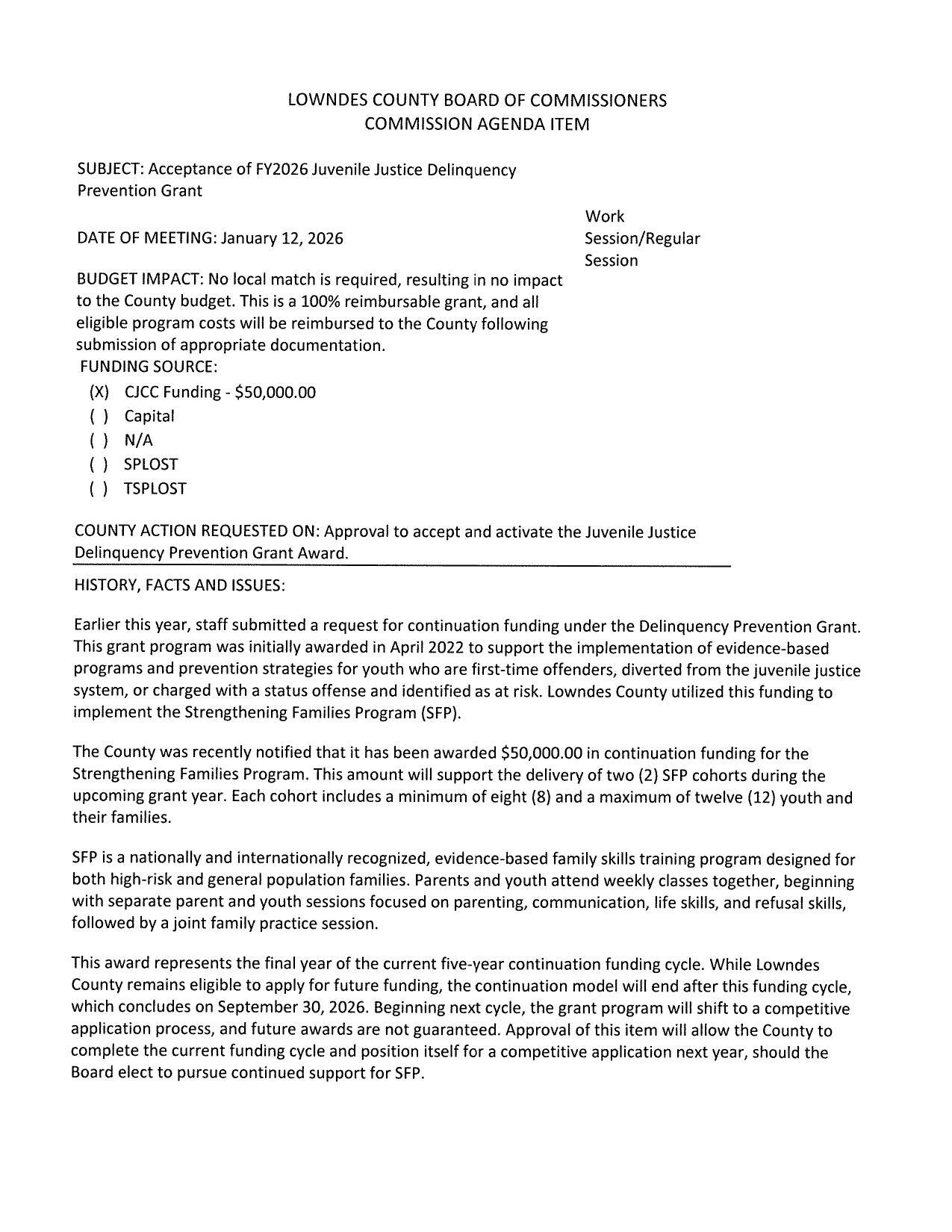 BUDGET IMPACT: No local match is required, resulting in no impact; CJCC funding