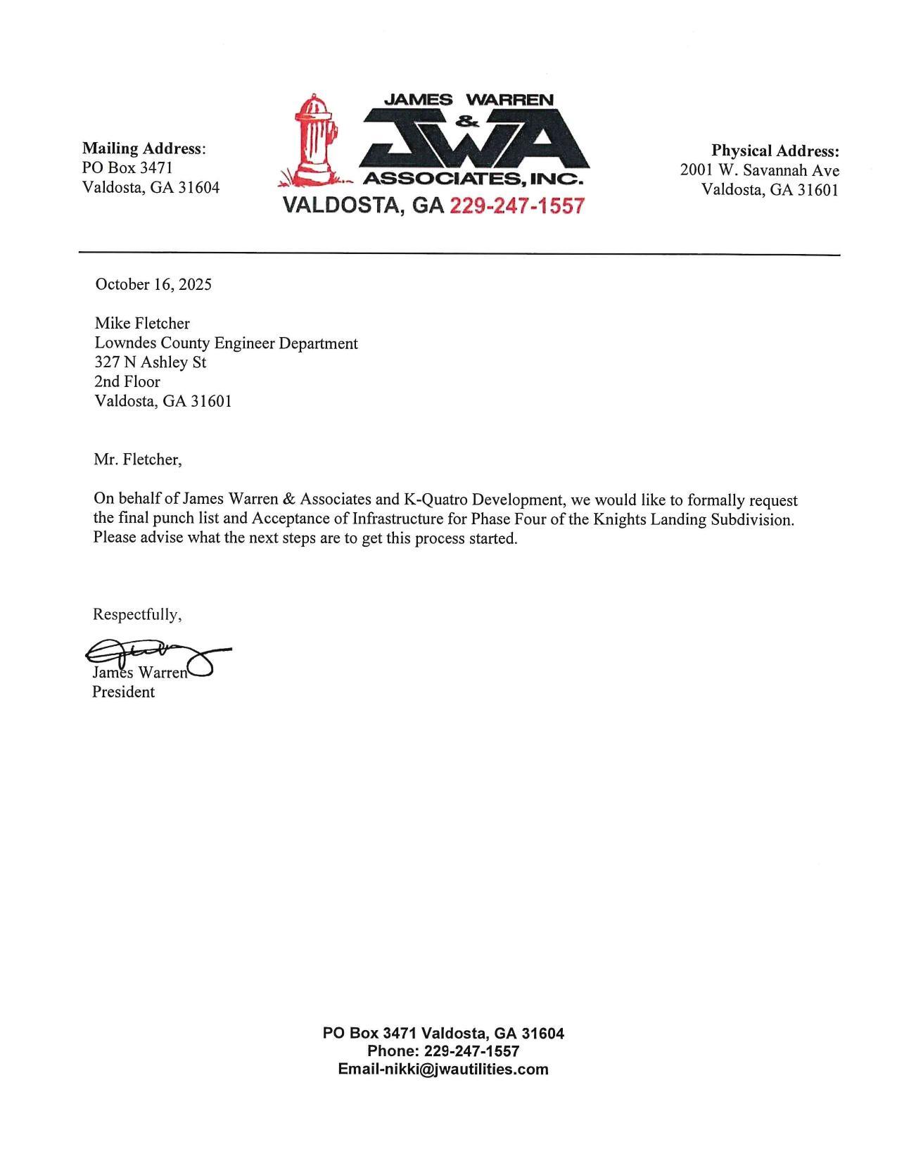 On behalf of James Warren & Associates and K-Quatro Development, we would like to formally request