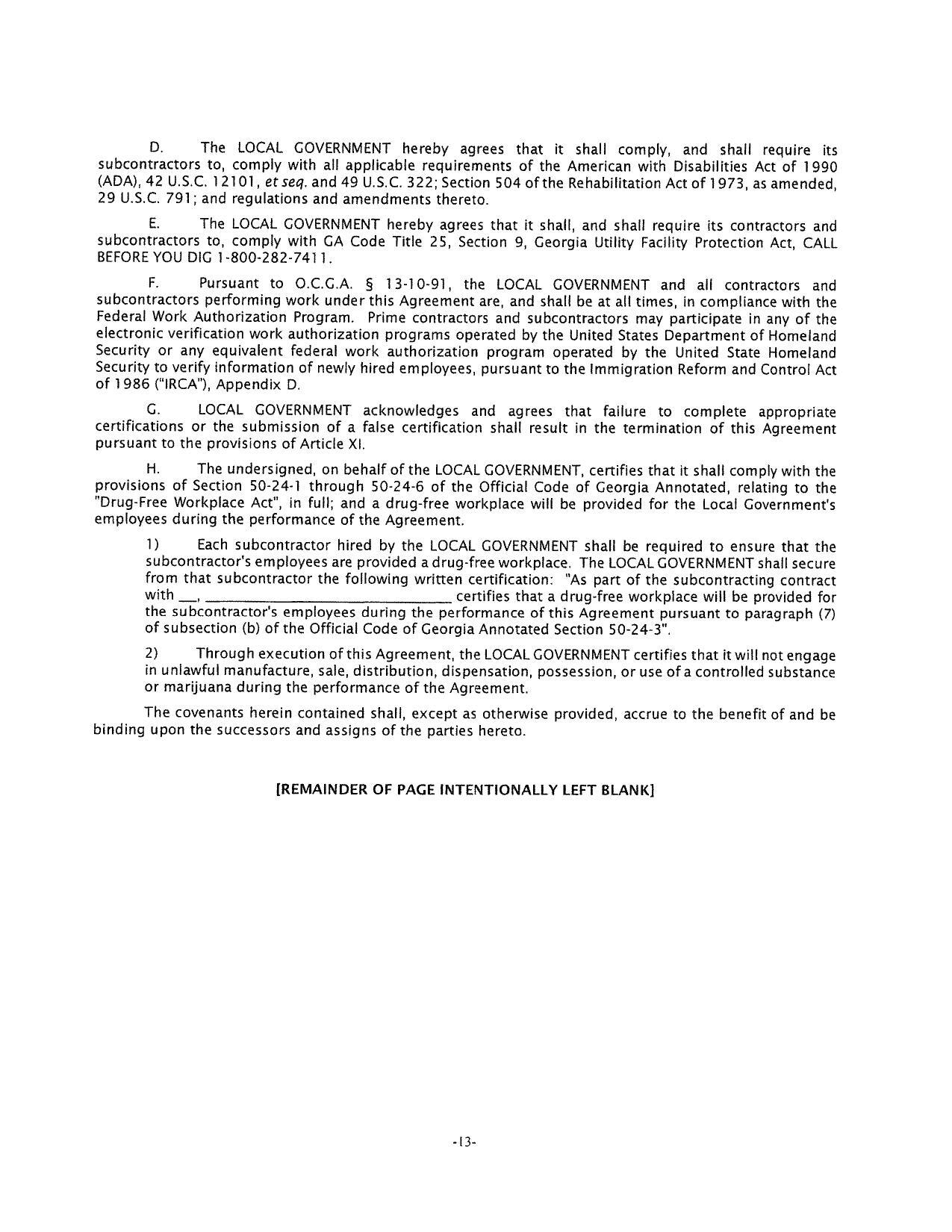 G. LOCAL GOVERNMENT acknowledges and agrees that failure to complete appropriate