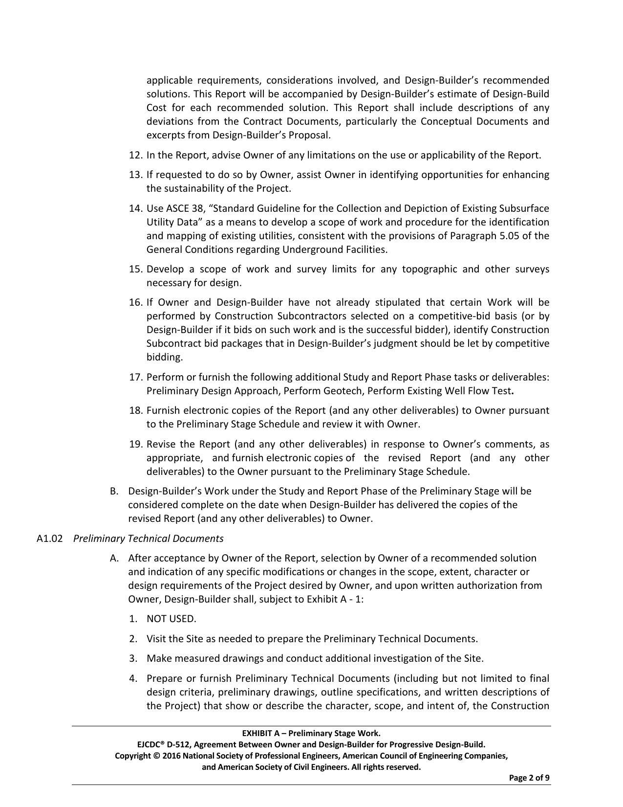 19. Revise the Report (and any other deliverables) in response to Owner’s comments, as