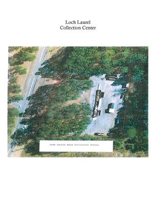 [Aerial Map: Loch Laurel Road Collection Center]