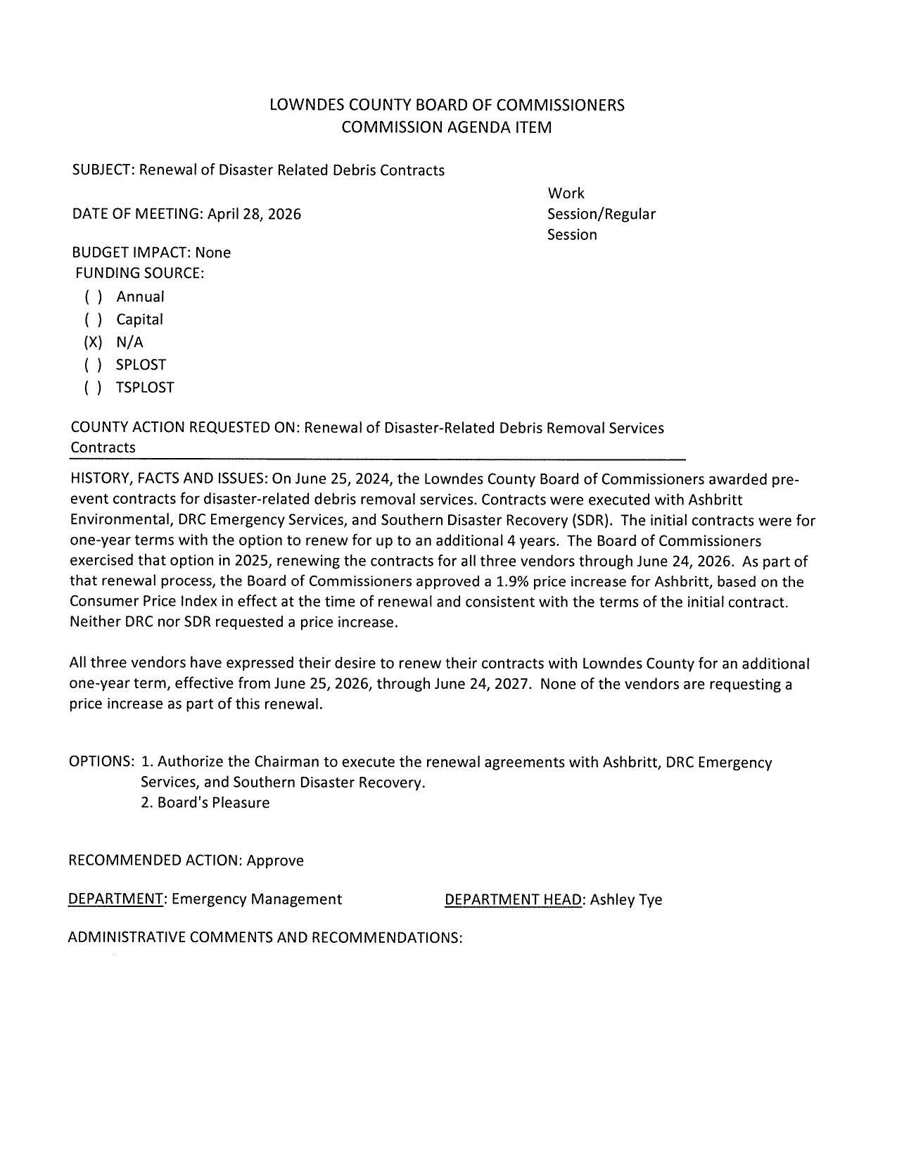 Renew contracts through June 24, 2027, with Ashbritt Environmental, DRC Emergency Services, and Southern Disaster Recovery (SDR).