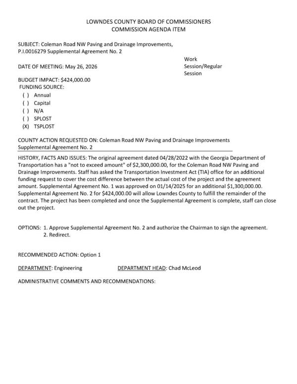 [BUDGET IMPACT: $424,000.00 FUNDING SOURCE: (xX) TSPLOST funding request to cover the cost difference between the actual cost of the project and the agreement]
