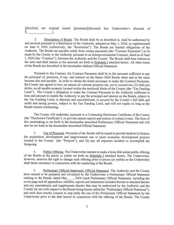 (the “Disclosure Certificate”), to provide annual reports and notices of certain events. The form of
