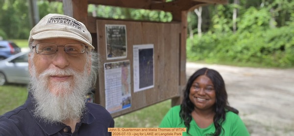 [John S. Quarterman and Malia Thomas of WTXL, 2026-07-13 --jsq for LAKE at Langdale Park]