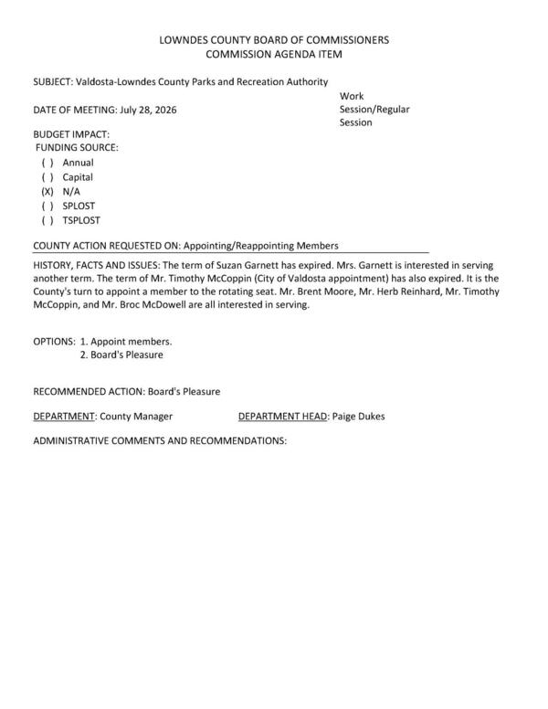 [Reappoint Suzan Garnett, Term of city appointeee Timothy McCoppin is expiring. County gets to appoint. Candidates: Mr. Brent Moore, Mr. Herb Reinhard, Mr. Timothy McCoppin, and Mr. Broc McDowell.]