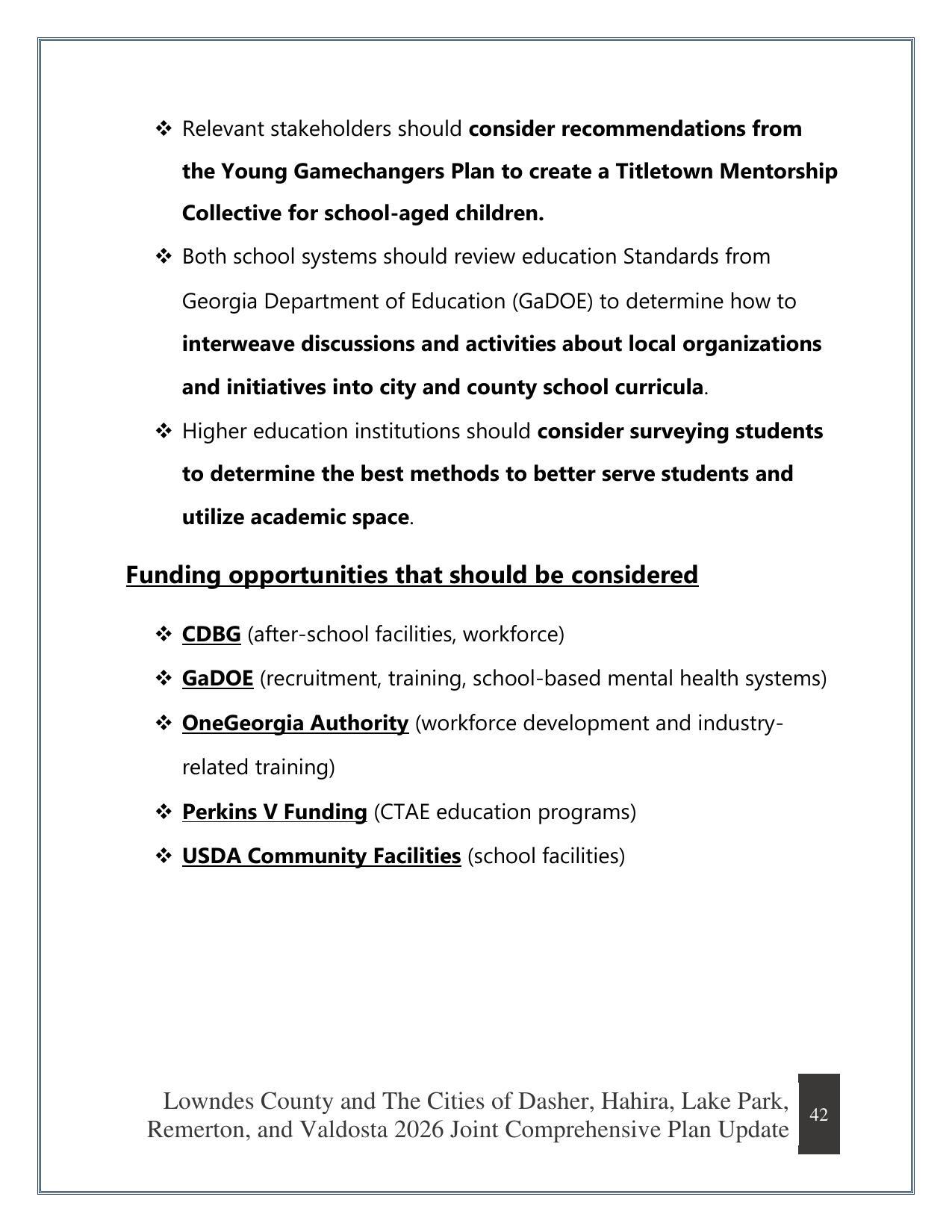 Funding opportunities that should be considered