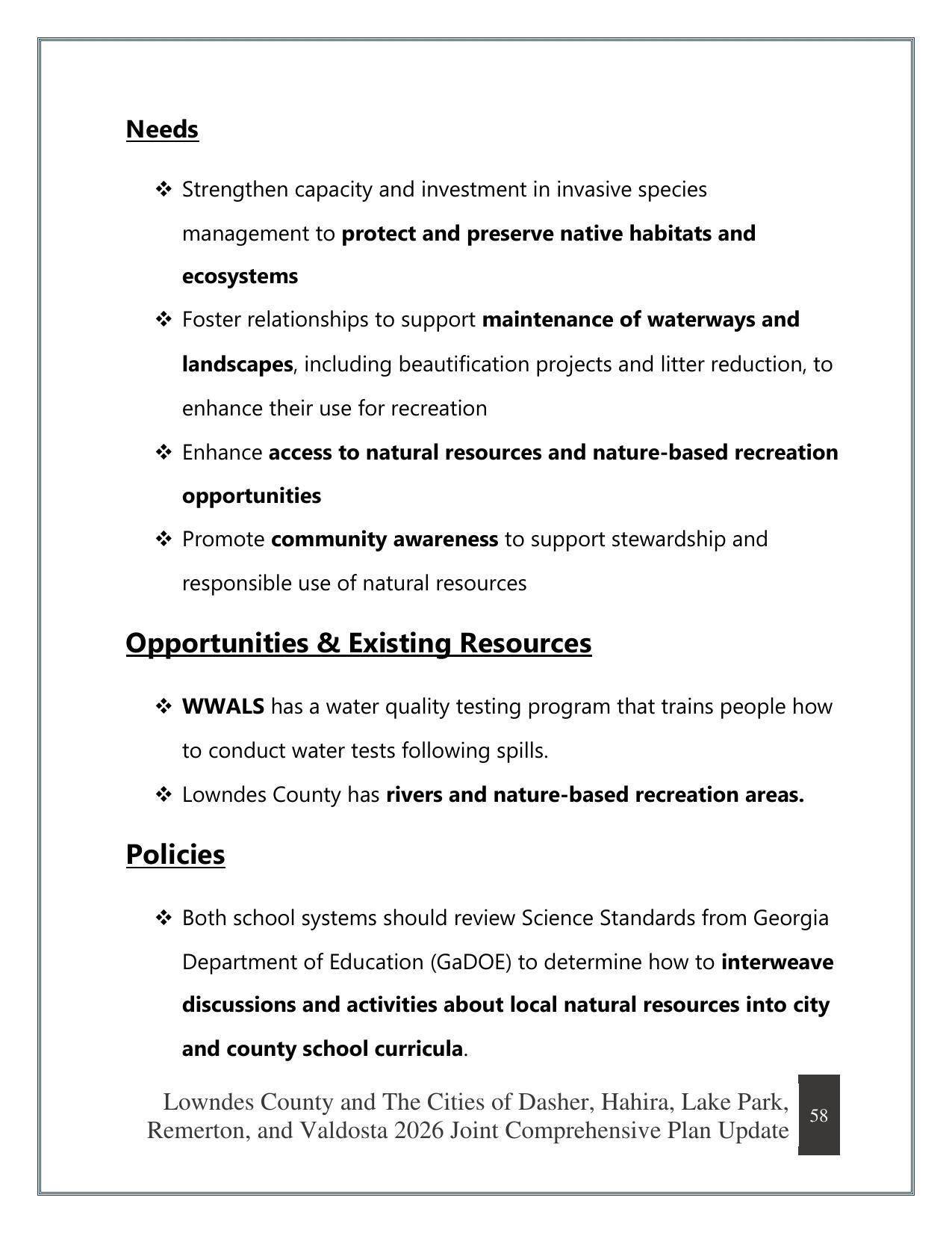 Needs, Opportunities & Existing Resources, Policies
