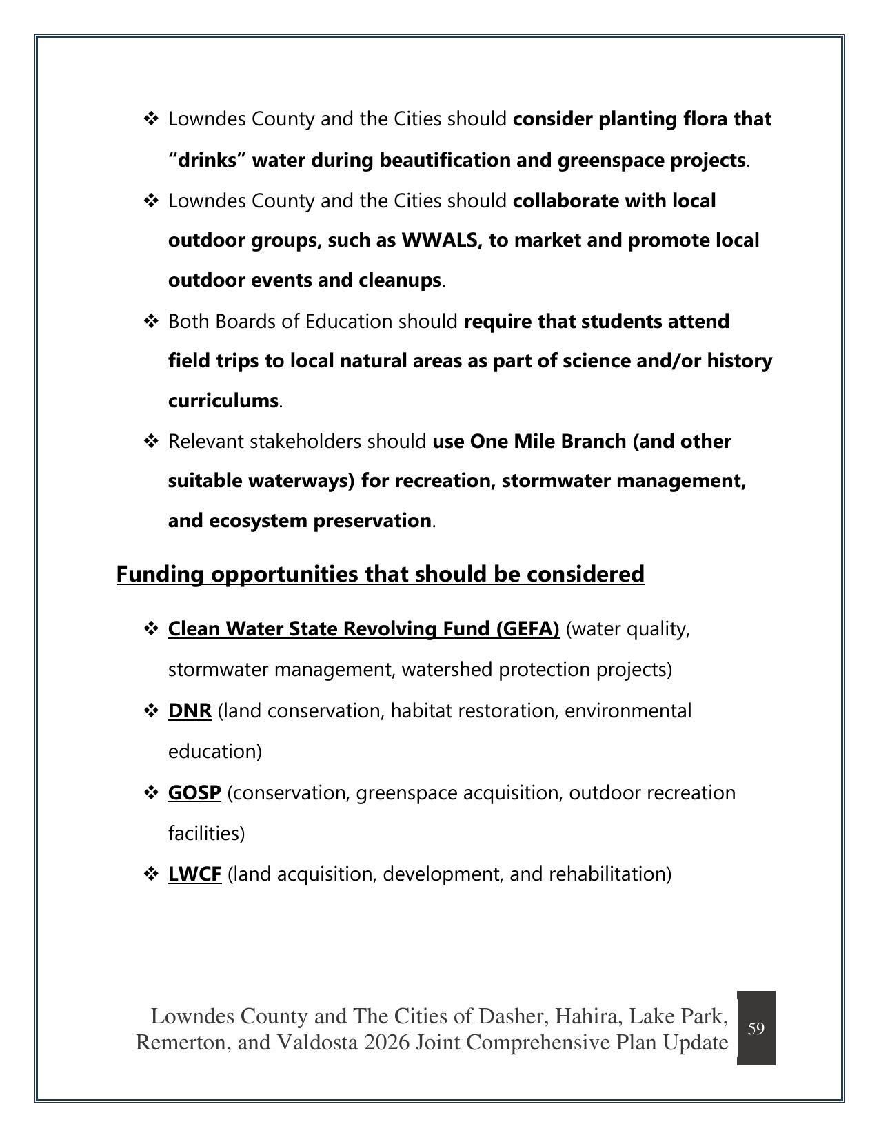 Funding opportunities that should be considered