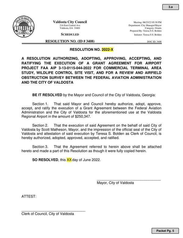 Ordinance: authorize, adopt, approve, accept, and ratify the execution of a Grant Agreement between the Federal Aviation Administration and the City of Valdosta for the aforementioned use at the Valdosta Regional Airport in the amount of $250,347.