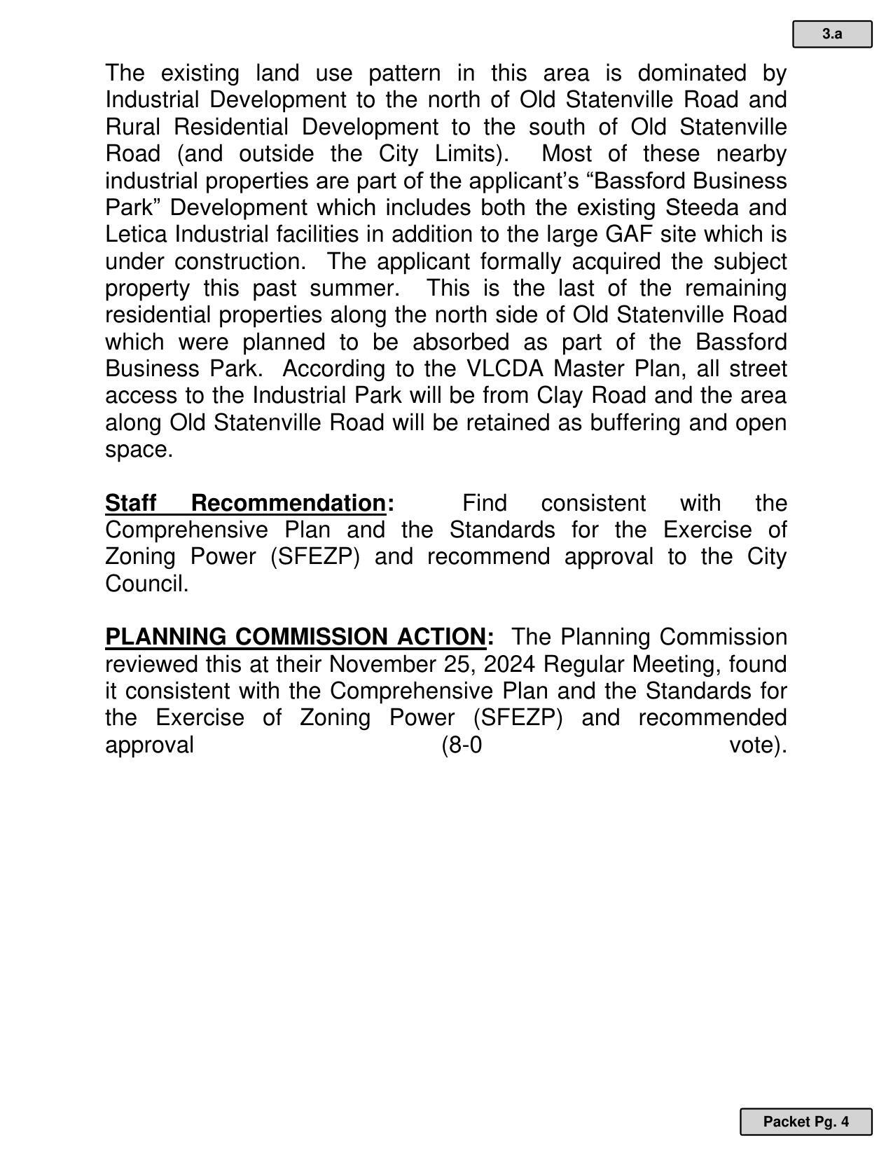 GLPC recommended approval 8:0. Staff Recommendation: Find consistent with the Comprehensive Plan and the Standards for the Exercise of Zoning Power (SFEZP) and recommend approval to the City Council.