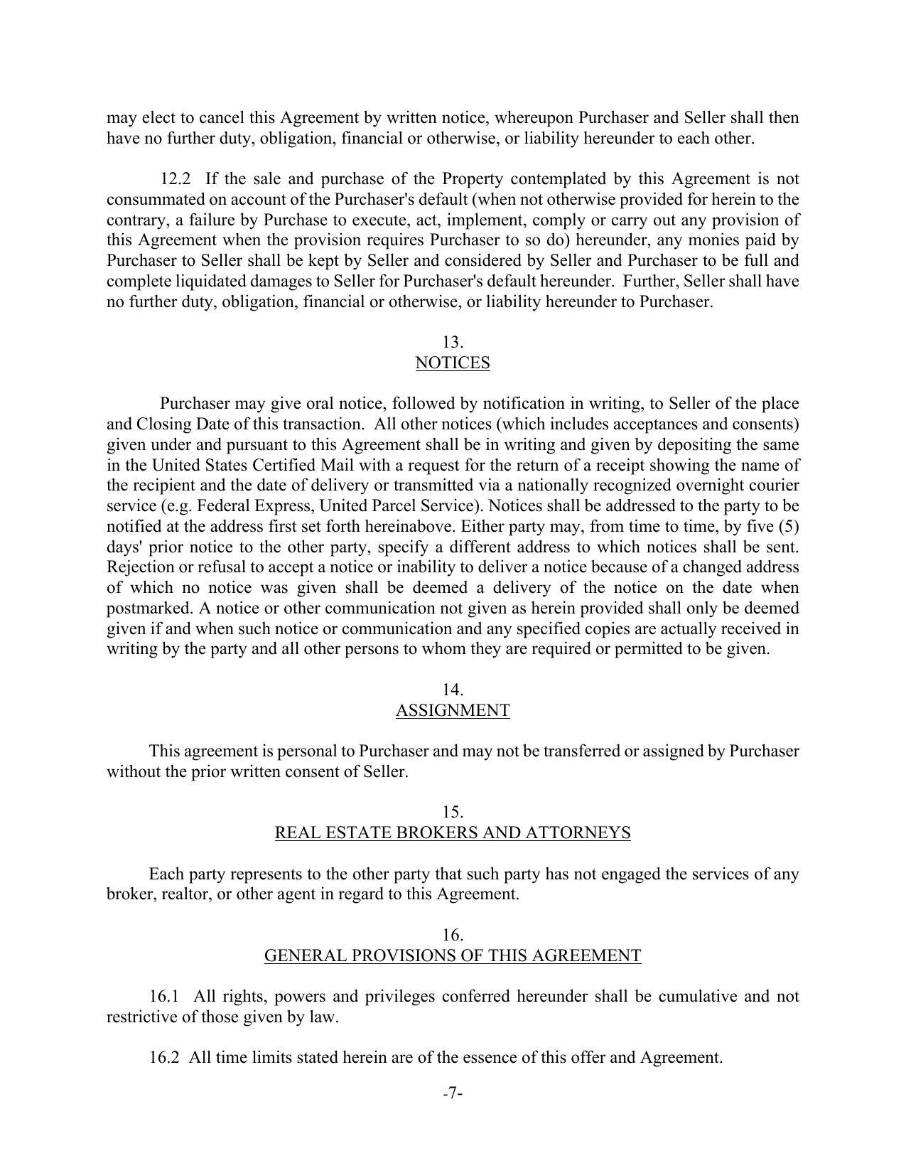 may elect to cancel this Agreement by written notice, whereupon Purchaser and Seller shall then
