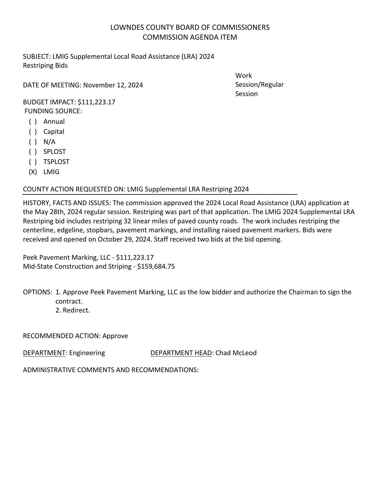 BUDGET IMPACT: $111,223.17 includes restriping 32 linear miles of paved county roads.