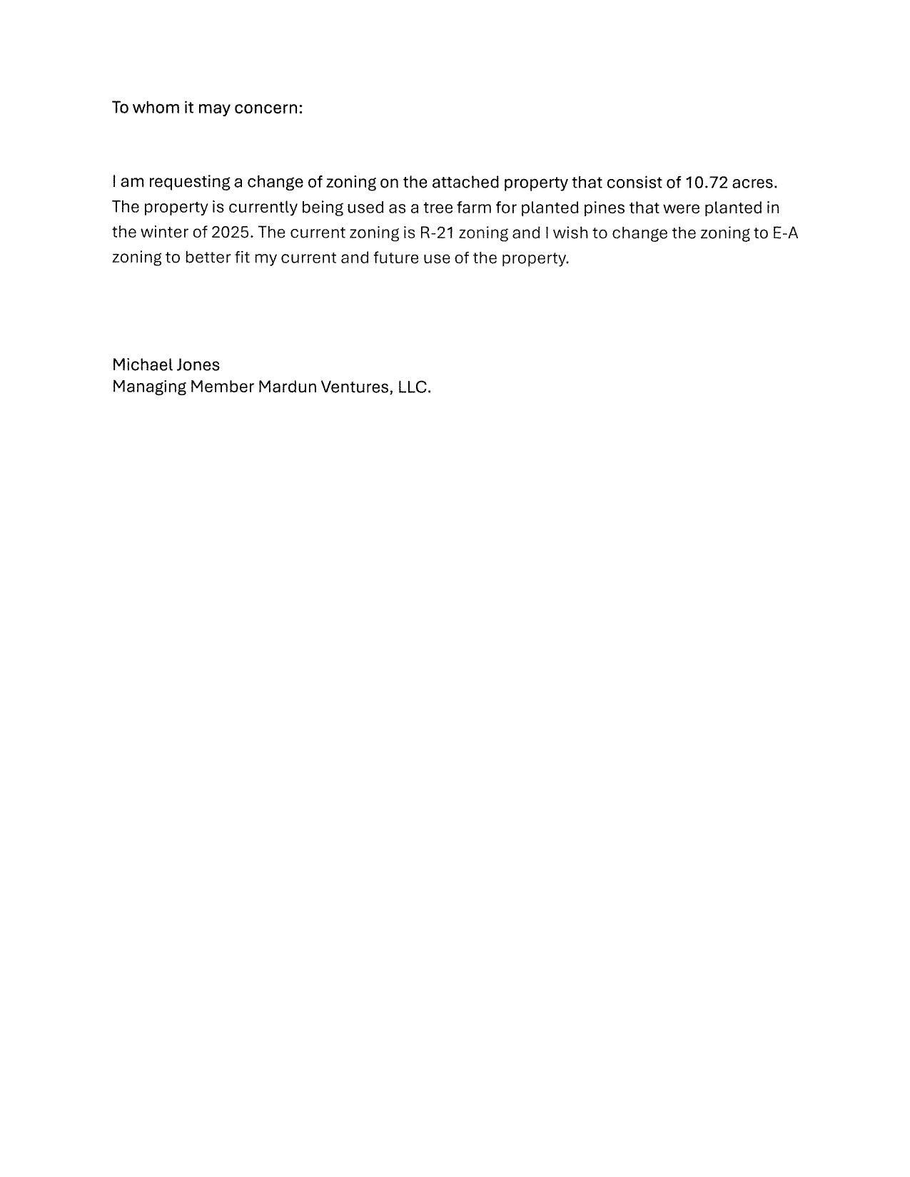 Zoning request from Michael Jones, Managing Member Mardun Ventures, LLC