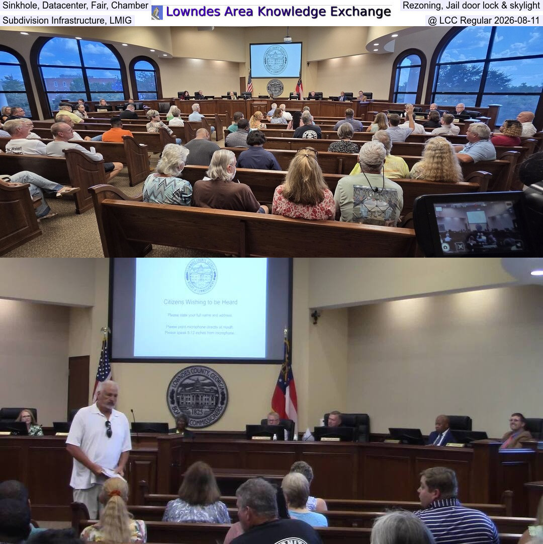 Sinkhole, Datacenter, Fair, Chamber, Rezoning, Jail door lock & skylight, Subdivision Infrastructure, LMIG @ LCC Regular 2026-08-11